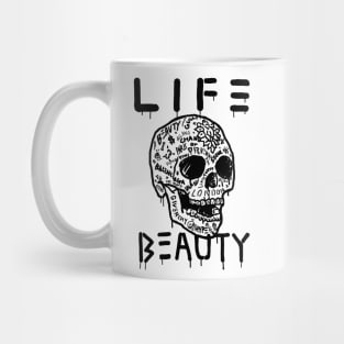 " Life is full of pain, but It's beauty !! " Mug